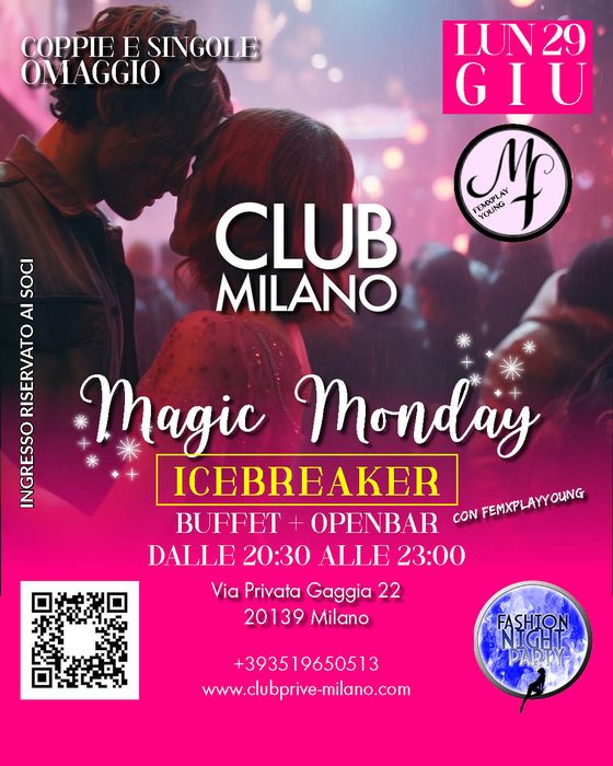 Locandina Magic Monday · Club Milano